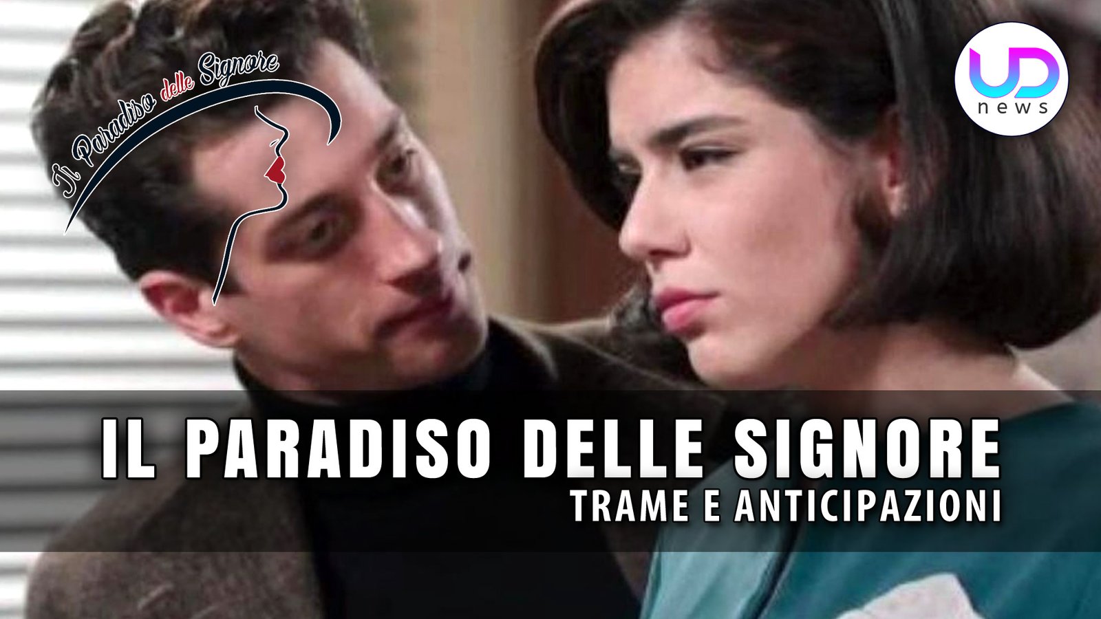 il-paradiso-delle-signore,-trama-puntate-dal-12-al-16-dicembre-2022:-marco-e-stefania-partono!-–-ud-news