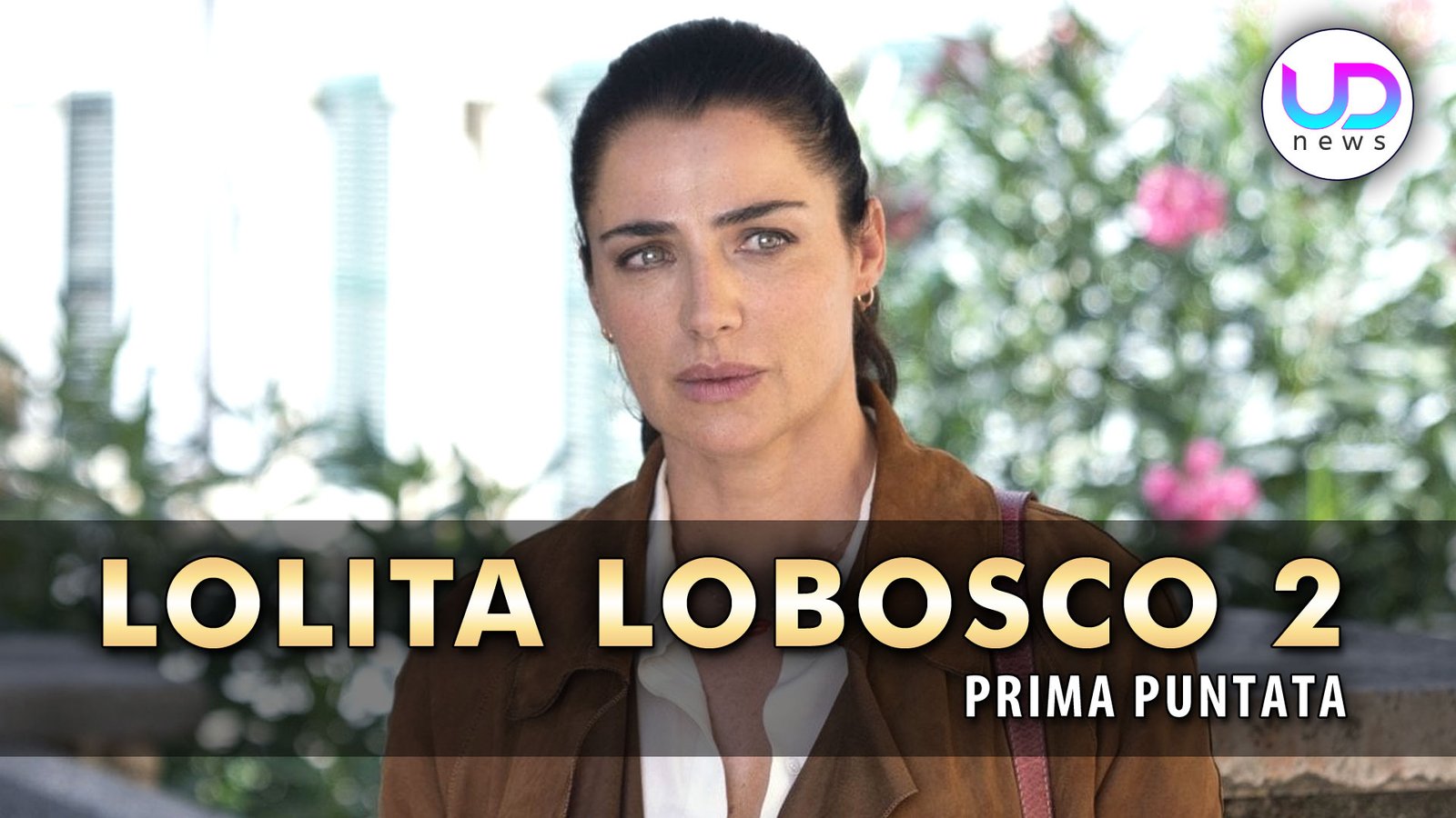 lolita-lobosco-2,-prima-puntata:-lolita-indaga-sull'omicidio-di-suo-padre!-–-ud-news