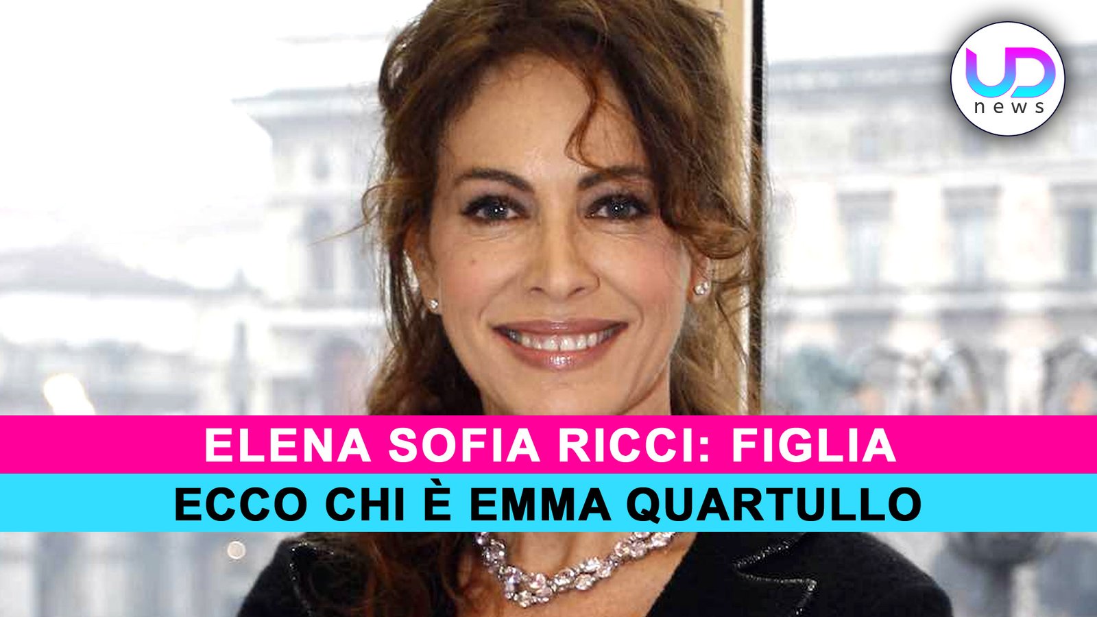 emma-quartullo:-chi-e-la-figlia-di-elena-sofia-ricci!-–-ud-news