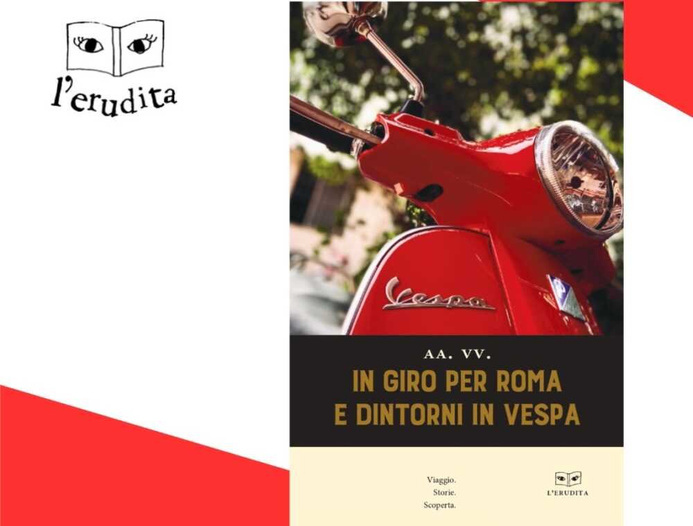 libri,-da-“dettagli”-a-civitavecchia-si-presenta-“in-giro-per-roma-e-dintorni-in-vespa”-•-terzo-binario-news